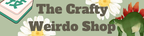 The Crafty Weirdo Shop - Home